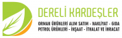 DERELİ KARDEŞLER SAN. VE TİC. LTD. ŞTİ.